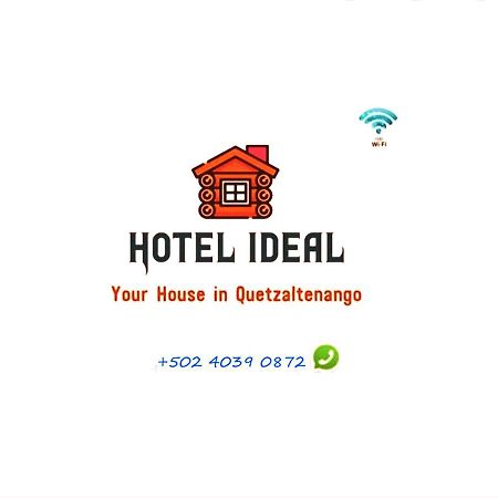 Hotel Ideal, Your House In ケツァルテナンゴ エクステリア 写真